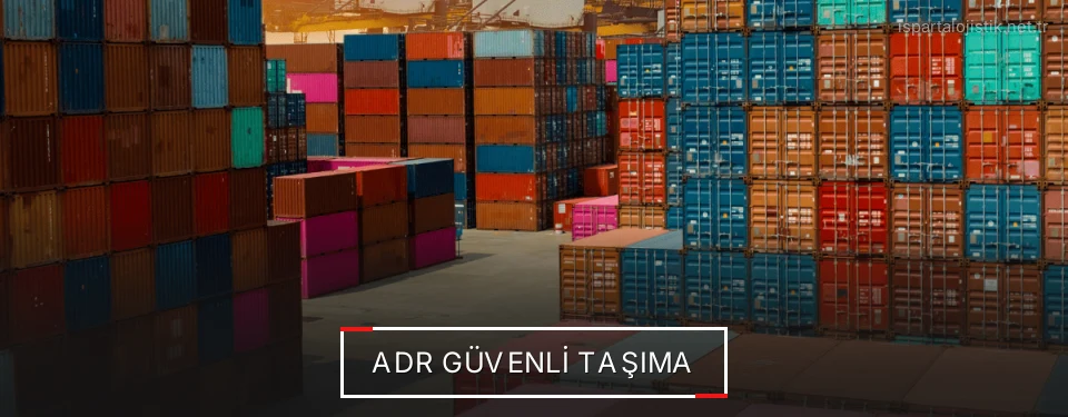 Isparta ADR Taşımacılık Firmaları Isparta ADR Taşımacılık Firmaları