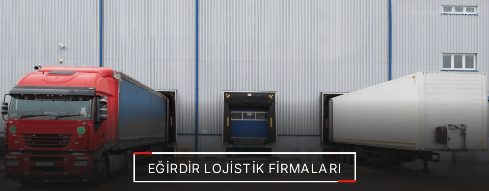 Eğirdir Lojistik Taşımacılık