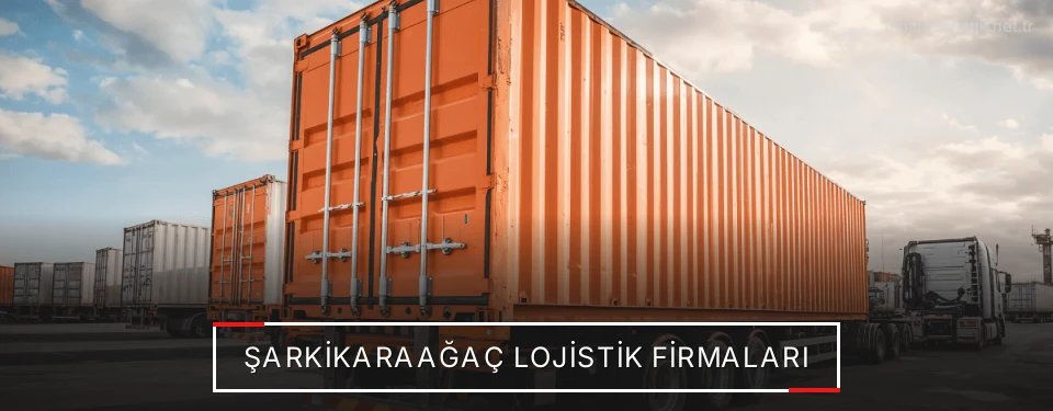 Şarkikaraağaç Lojistik Taşımacılık Şarkikaraağaç Lojistik Taşımacılık