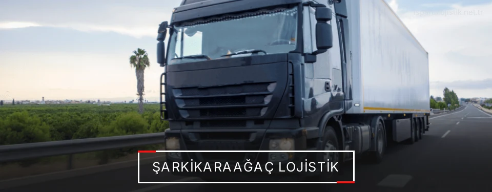 Şarkikaraağaç Lojistik Şarkikaraağaç Lojistik